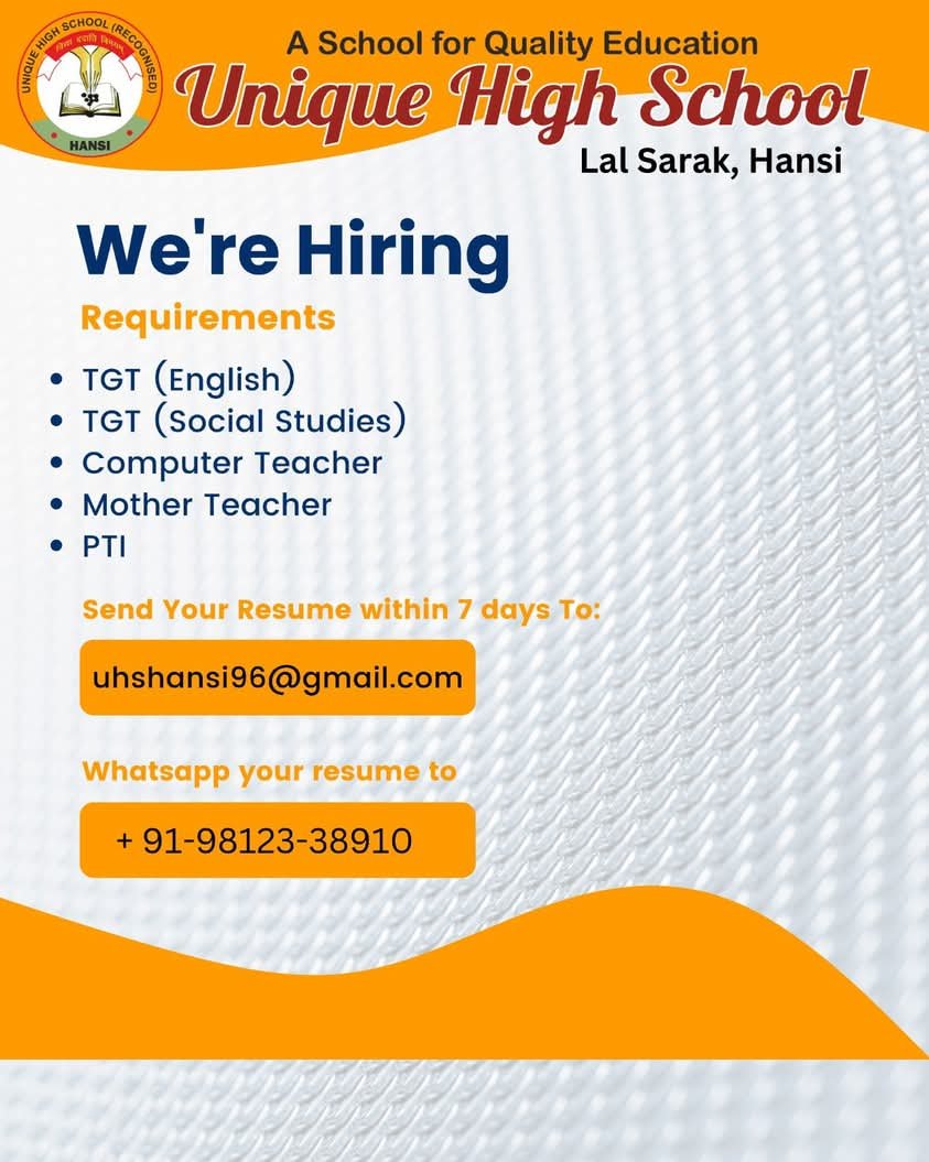 School Jobs at  Unique High School ,  Hisar